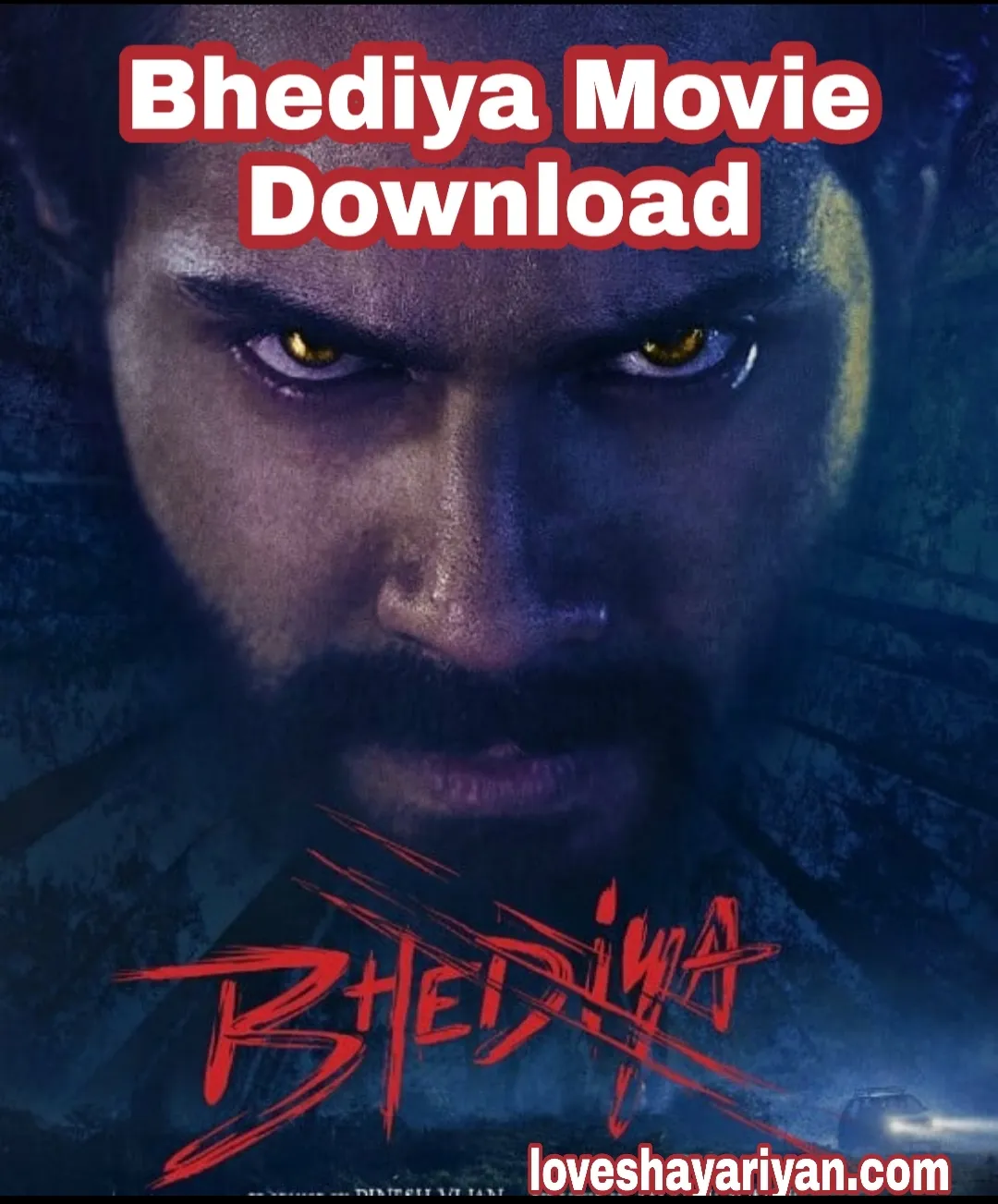 bhediya-full-movie-download-filmyzilla