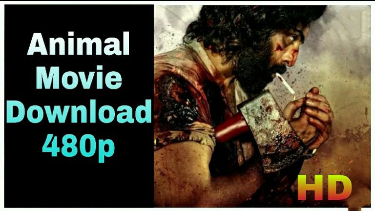 Animal Movie Download Filmyzilla 480p 720p 7StarHD